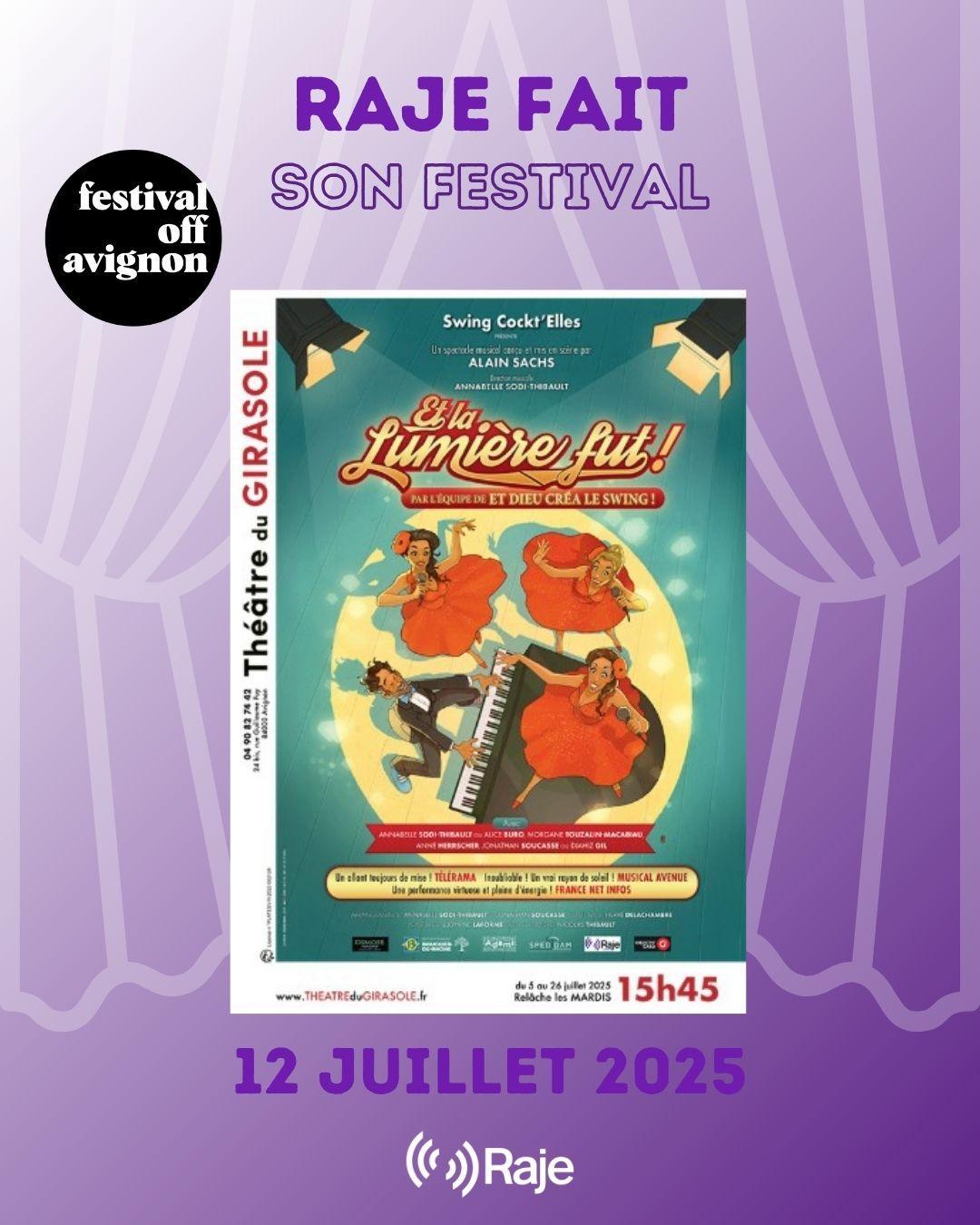 RAJE FAIT SON FESTIVAL JOUR #12 Annabelle Sodi-Thibault pour ET LA LUMIERE FUT